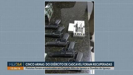 Cinco armas do exército de Cascavel foram recuperadas