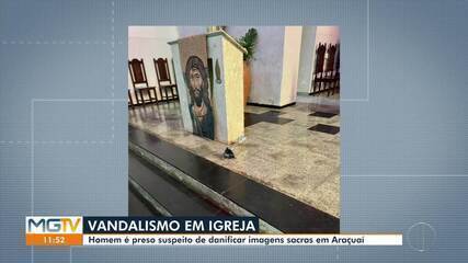 Homem é preso suspeito de danificar imagens sacras em Araçuaí