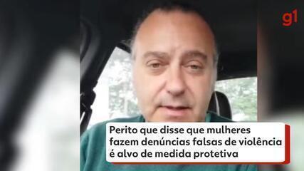 Perito que disse que mulheres fazem denúncias falsas de violência é alvo de medida prote