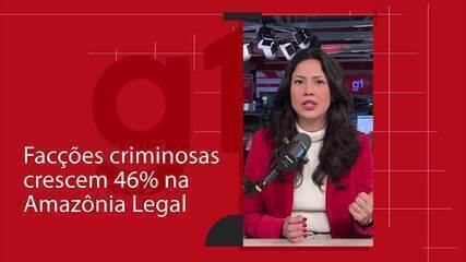 Presença de facções criminosas cresce 46% na Amzônia Legal