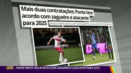 Ponte tem acerto com zagueiro e atacante para 2025