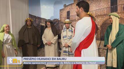 Presépio humano: atores em Bauru apresentam passagens da Bíblia e nascimento de Jesus