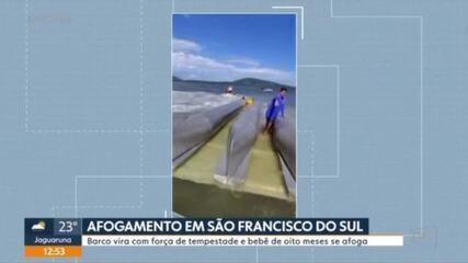 Catamarã vira, bebê de 8 meses cai no mar e morre afogada em SC; VÍDEO