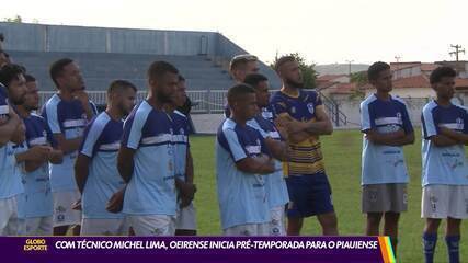 Com técnico Michel Lima, Oeirense inicia pré-temporada para o Piauiense 2025