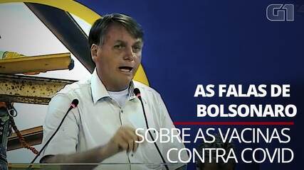 Veja as falas de Bolsonaro sobre as vacinas contra a Covid-19