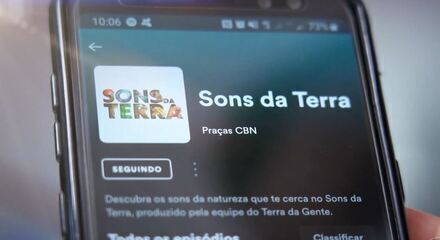 Conheça o podcast 'Sons da Terra' do Terra da Gente