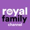 Royal Family Channel