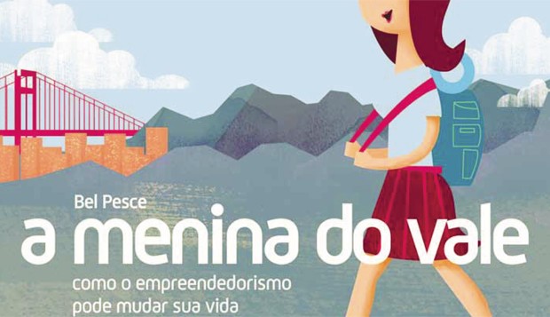 Capa de "A menina do Vale", livro de Bel Pesce (Foto: Divulgação)