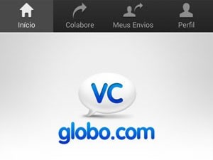 Aplicativo VC Globo.com está disponível para vários sistemas operacionais (Foto: Reproução)