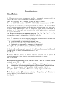 Relación de Problemas 3ª Eval.- Curso 2007-08  isótopo