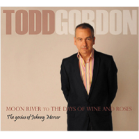 MOON RIVER to THE DAYS OF WINE AND ROSES - The genius of Johnny Mercer by Todd Gordon