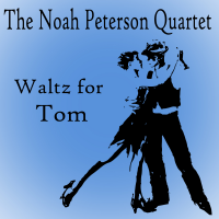 Waltz for Tom