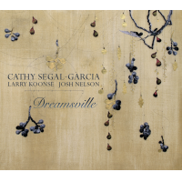 Album Dreamsville by Cathy Segal-Garcia