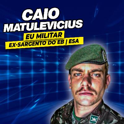 SGT CAIO (EU MILITAR)! Fala Glauber Podcast #37