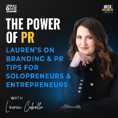 Lauren Cobello | The Power of PR: Lauren’s on Branding & PR Tips for Solopreneurs & Entrepreneurs