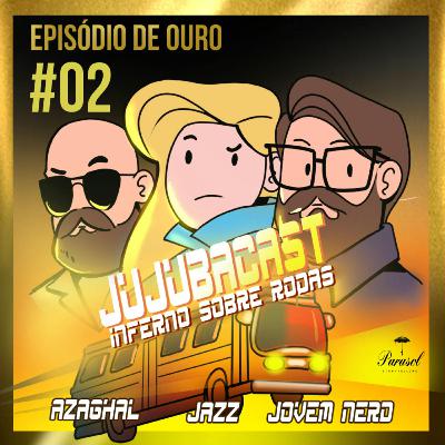 Inferno sobre rodas -  Episódios de Ouro #02