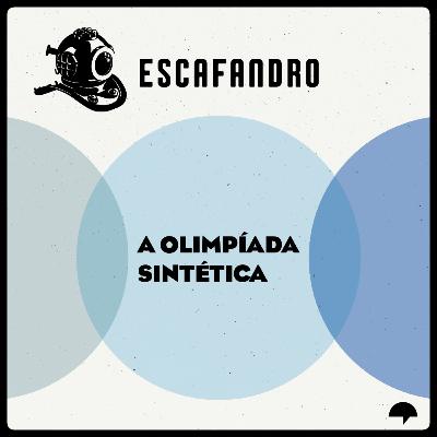 119: A Olimpíada sintética