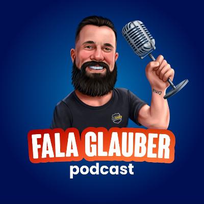 BRUNA VASCONCELLOS (RUIVA DA OPERAÇÃO LÁZARO)! Fala Glauber Podcast