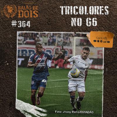 #364 - Tricolores no G6