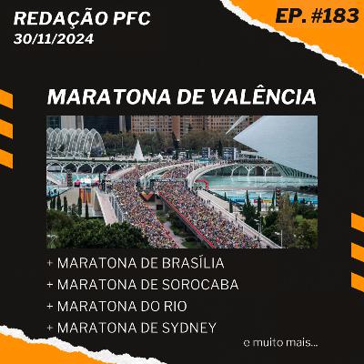 Redação PFC 183 - Maratona de Valência, Maratona do Rio, Maratona de Sydney e muito mais