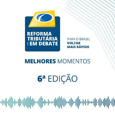 Reforma Tributária em Debate - Tributação sobre o consumo