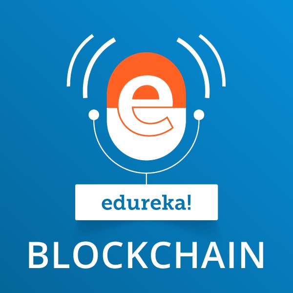 Blockchain Technology:edureka!