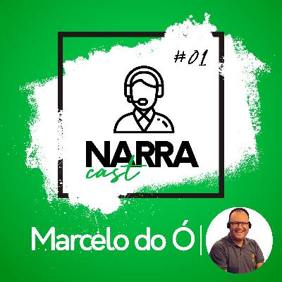 NarraCast #01 Marcelo do Ó