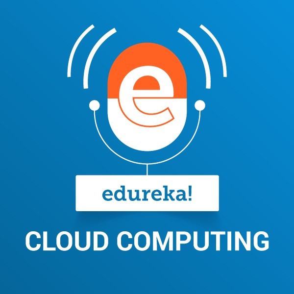 Cloud Computing:edureka!