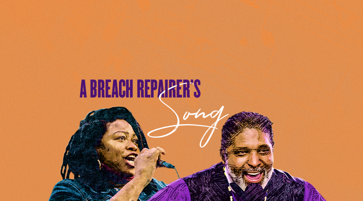 A Breach Repairer's Song