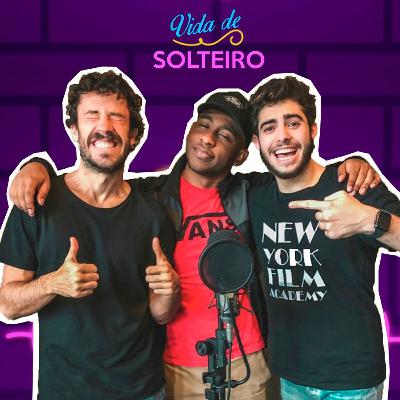 VIDA DE SOLTEIRO T07 E16 - Debate: ficar é compromisso?