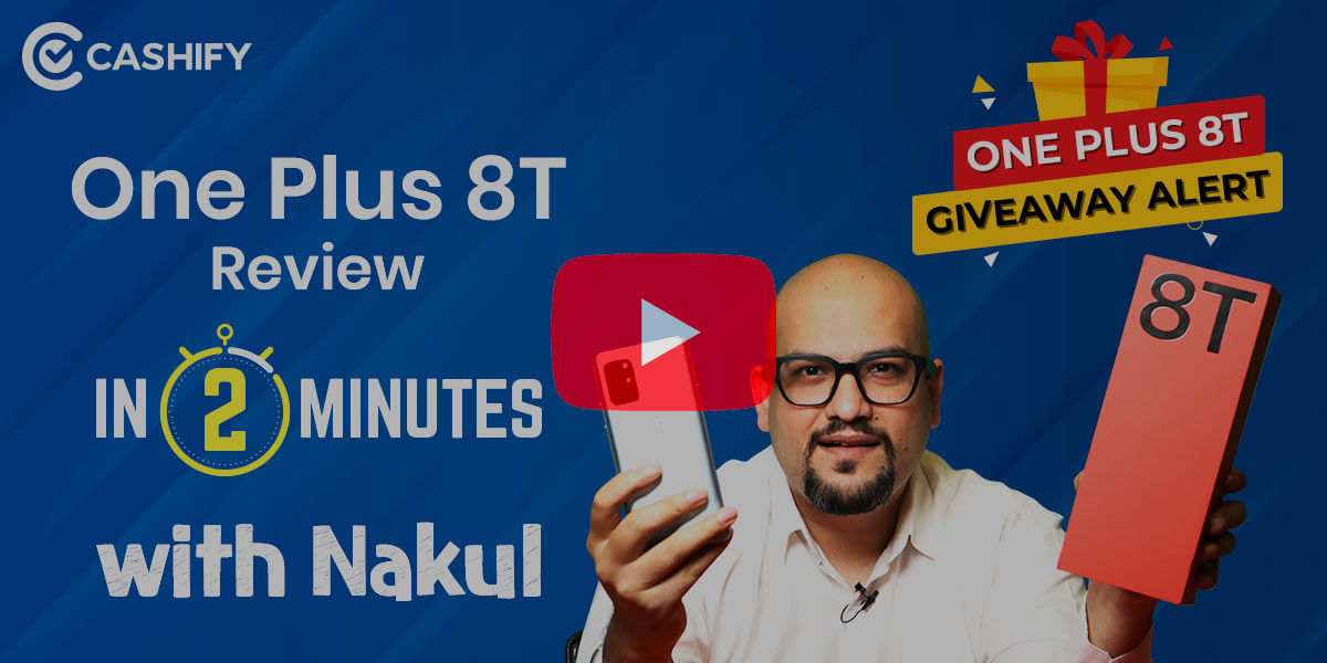 OnePlus 8T Quick Review