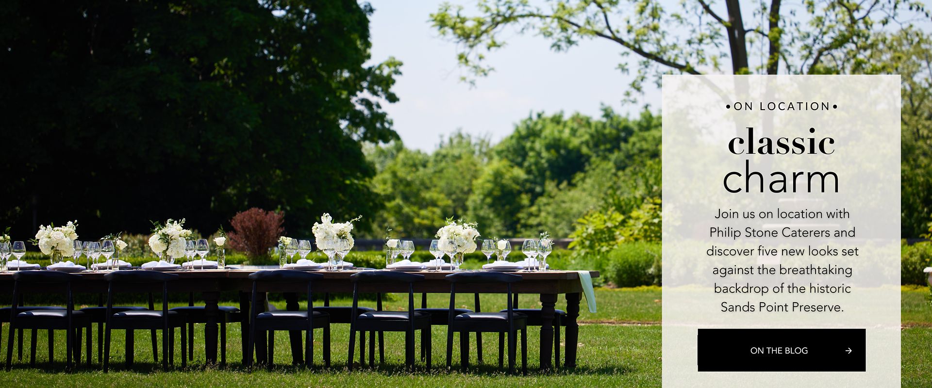 Philip Stone Caterers at Sands Point Preserve