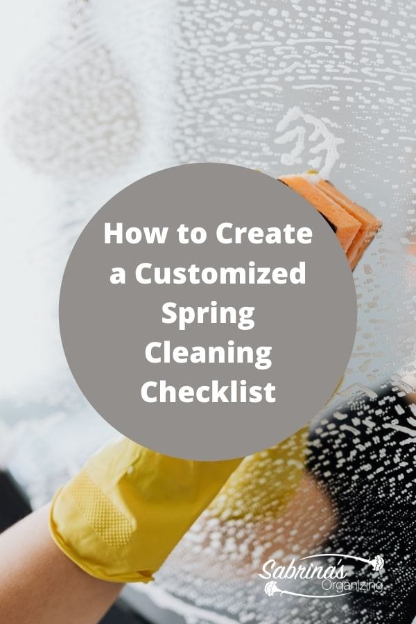 How to Create a Customized Spring Cleaning Checklist