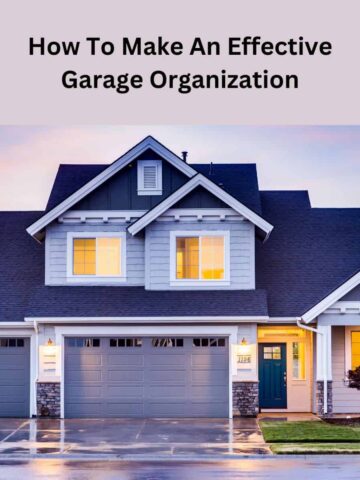 How To Make An Effective Garage Organization square image