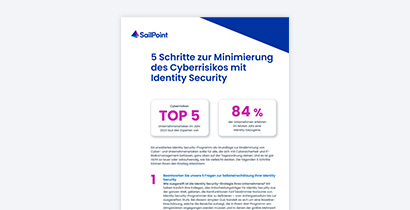 5 Schritte zur Minimierung des Cyberrisikos mit Identity Security