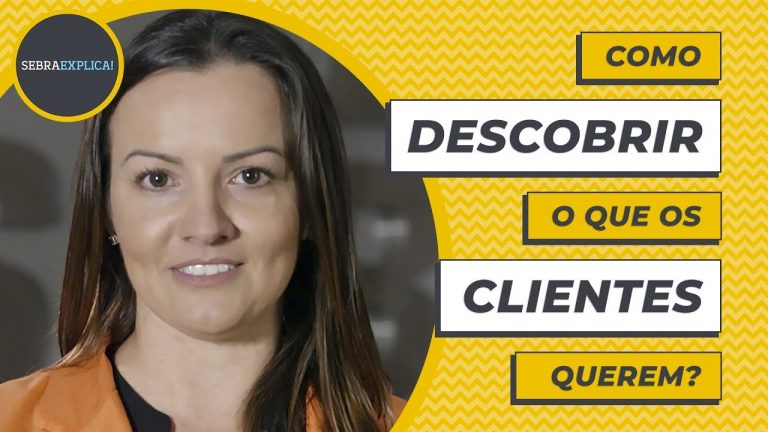 COMO DESCOBRIR O QUE OS CLIENTES QUEREM