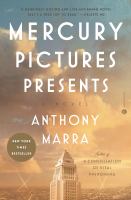 Cover image for Mercury Pictures presents : a novel