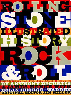 Cover image for The Rolling stone illustrated history of rock & roll : the definitive history of the most important artists and their music