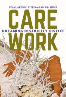 Cover image for Care work : dreaming disability justice