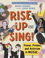 Cover image for Rise up and sing! : power, protest, and activism in music