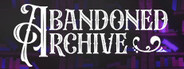 Abandoned Archive