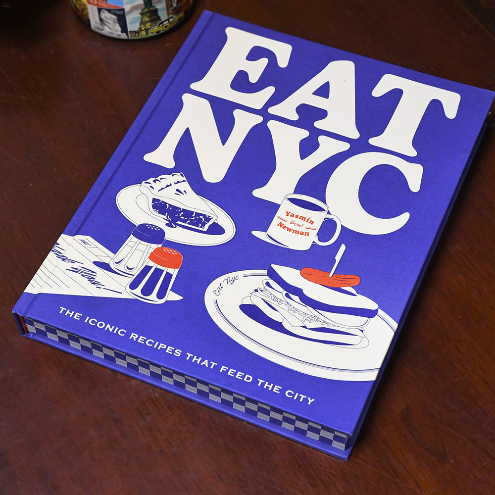 Eat NYC: The Iconic Recipes That Feed the City