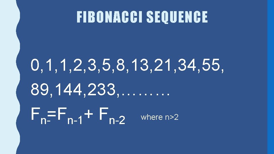 Fibonacci Numbers Consequences Of Fibonacci Numbers How Many