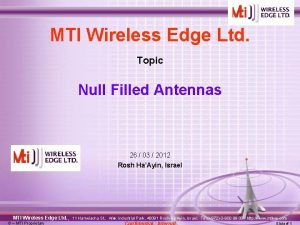 (“mti wireless edge” or mtiwe) and anten