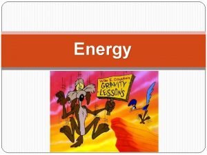 Energy Examples Elastic Examples Chemical Examples Electric In