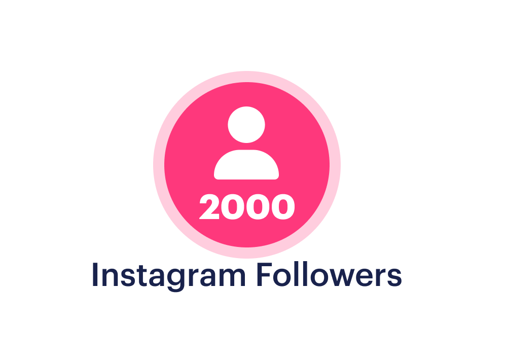 Buy 2000 Instagram Followers