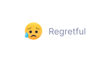 Regretful