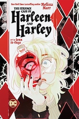 THE STRANGE CASE OF HARLEEN AND HARLEY