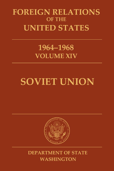 Book Cover of Foreign Relations of the United States, 1964–1968, Volume XIV, Soviet Union