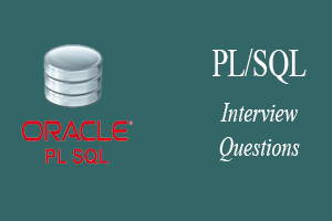 PL/SQL Interview Questions